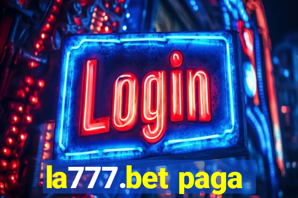 la777.bet paga